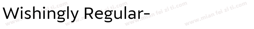 Wishingly Regular字体转换